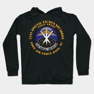 21st Special Tactics Squadron - First There - Pope AFB, NC X 300 Hoodie
